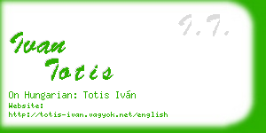 ivan totis business card